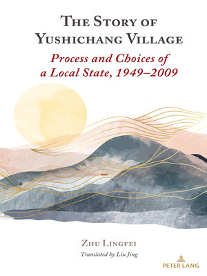 cover image of The Story of Yushichang Village